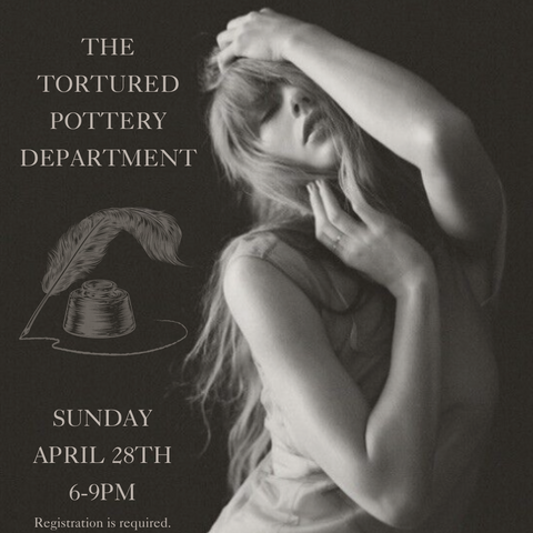 Taylor Swift Night: The Tortured Pottery Department   |   Sunday, April 28th 6-9pm